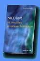 Nicotine et troubles neuropsychiatriques